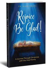 Rejoice and Be Glad, A Journey Through Christmas with the Holy Family, Journal